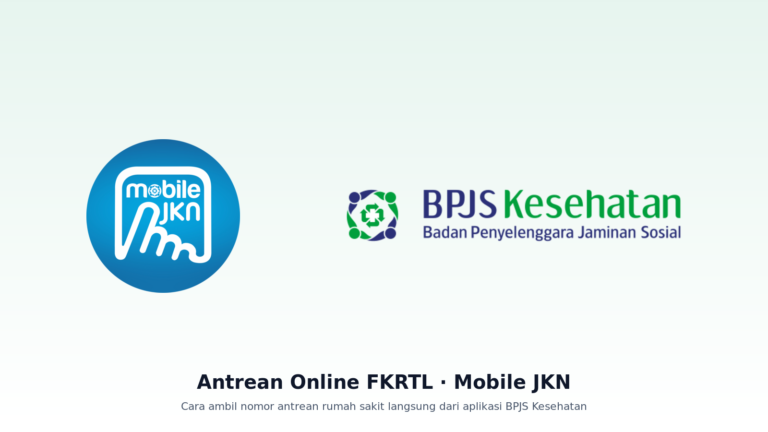Antrean Online FKRTL via Mobile JKN: Ambil Nomor dari Rumah